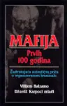 Proizvod Mafija – Prvih 100 godina