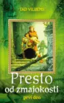 Proizvod Presto od zmajokosti - prvi deo