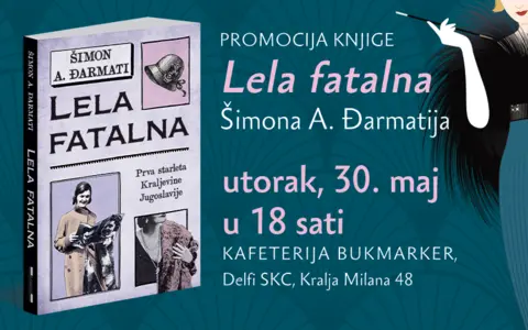 Promocija knjige „Lela fatalna“ Šimona A. Đarmatija 30. maja u knjižari Delfi SKC - slika 1