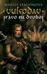 Proizvod Vukodav - Pravo na dvoboj