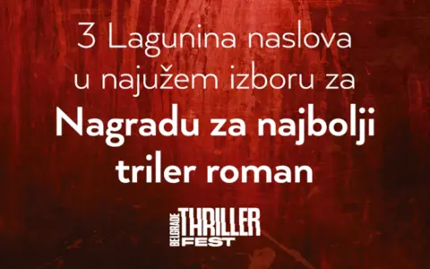 Čak tri naslova Lagune u najužem izboru za Nagradu za najbolji triler roman! - slika 1