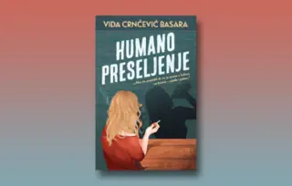 Prikaz romana „Humano preseljenje“: Ima li svako svoje srećno mesto?