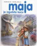 Proizvod Slikovnica – Maja je izgubila kucu (latinično izdanje)
