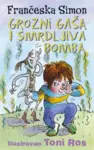 Proizvod Grozni Gaša i smrdljiva bomba