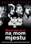 Proizvod Bijelo dugme – Šta bi dao da si na mom mjestu