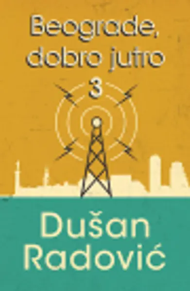 Slika 0 - Beograde, dobro jutro 3