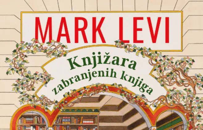 Priča koja će osvojiti srca svih knjigoljubaca: roman „Knjižara zabranjenih knjiga“ Marka Levija od 12. avgusta u knjižarama