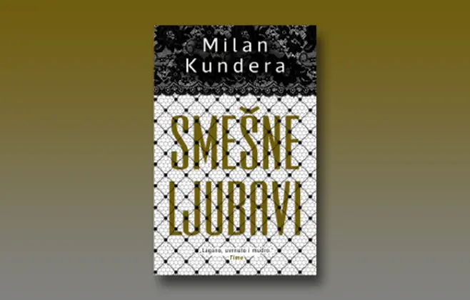 Prikaz Kunderine zbirke „Smešne ljubavi“: Nepodnošljiva lakoća smeha