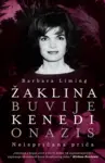 Proizvod Žaklina Buvije Kenedi Onazis: Neispričana priča