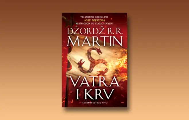 Prikaz knjige „Vatra i krv“: Povratak u zmajevo gnezdo