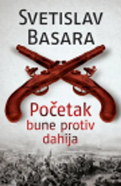 Slika 0 - Početak bune protiv dahija